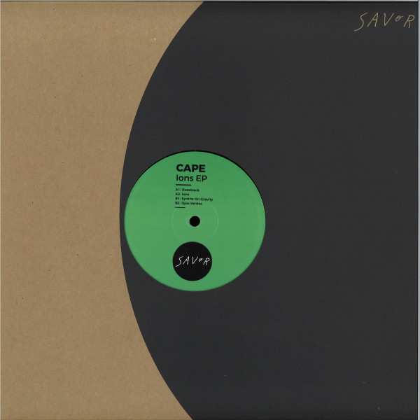 Cape - Ions EP | Savor Music (Savor Music 017) - main