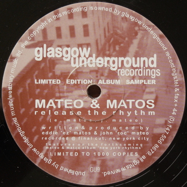 Mateo & Matos - Release The Rhythm / Happy Feelin' | Glasgow Underground (GU9)