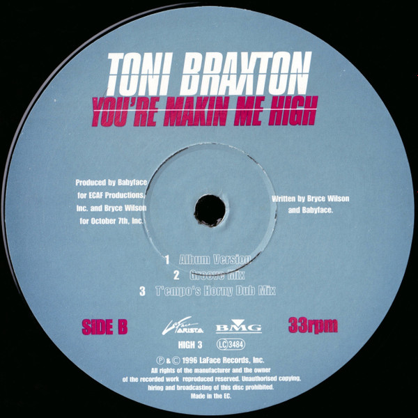 Toni Braxton - You're Makin' Me High (The Remixes) | LaFace Records (HIGH 3) - 4