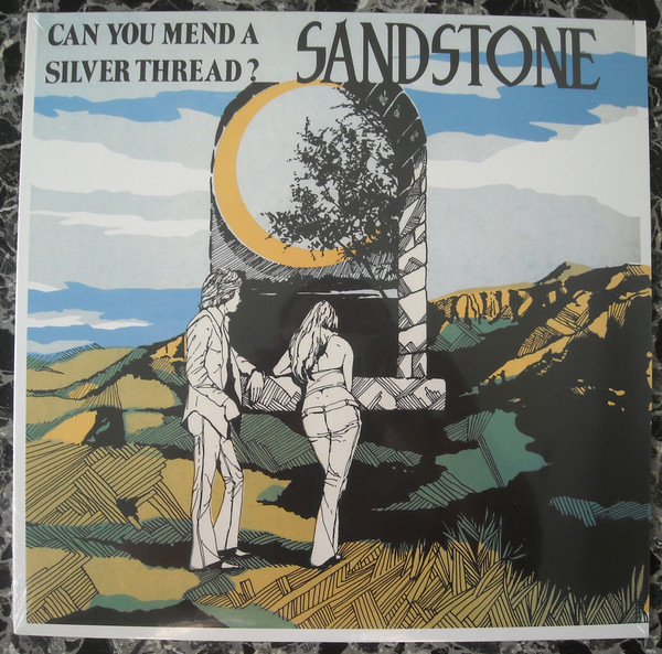 Sandstone - Can You Mend A Silver Thread? | Missing Vinyl (MV021)