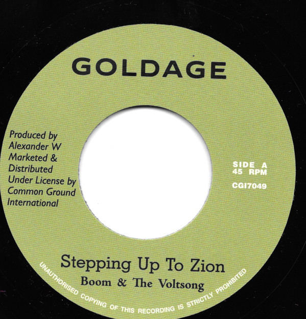 Boom & The Voltsong - Stepping Up To Zion | Goldage (CGI7049)