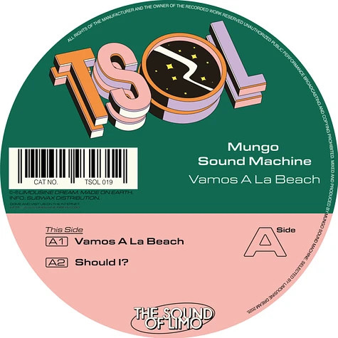 Mungo Sound Machine - Vamos A La Beach | Limousine Dream (TSOL019) - main