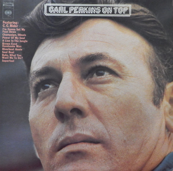 Carl Perkins - On Top | Columbia (CS 9931)