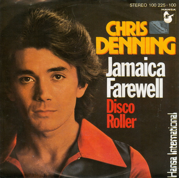 Chris Denning - Jamaica Farewell | Hansa International (100 225)