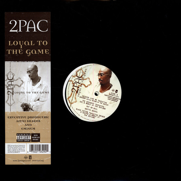2Pac - Loyal To The Game | Interscope Records (B0003861-01)