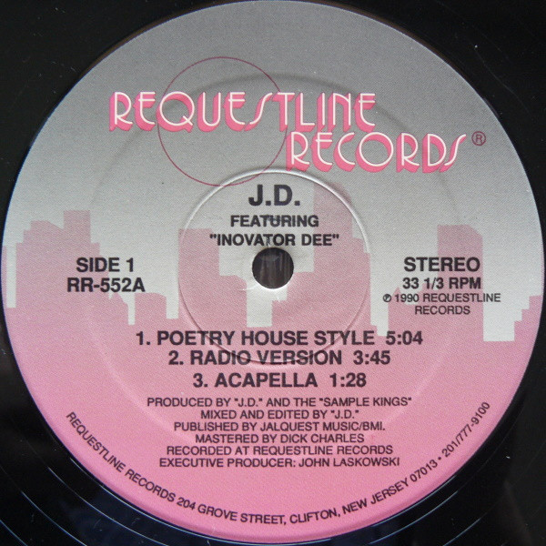 J.D. Featuring Inovator Dee - Poetry House Style | Requestline Records (RR-552)