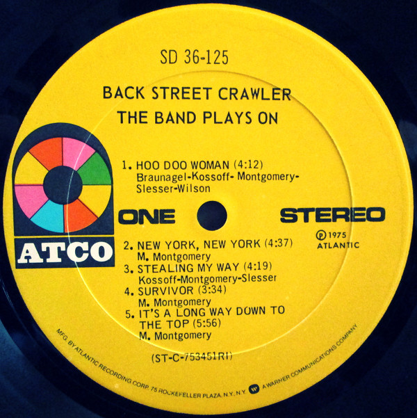 Back Street Crawler - The Band Plays On | Atco Records (SD 36-125)