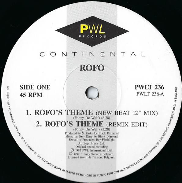 Rofo - Rofo's Theme ('92 Remixes) | PWL Continental (PWLT 236) - 3 Rofo - Rofo's Theme ('92 Remixes) | PWL Continental (PWLT 236) - 3