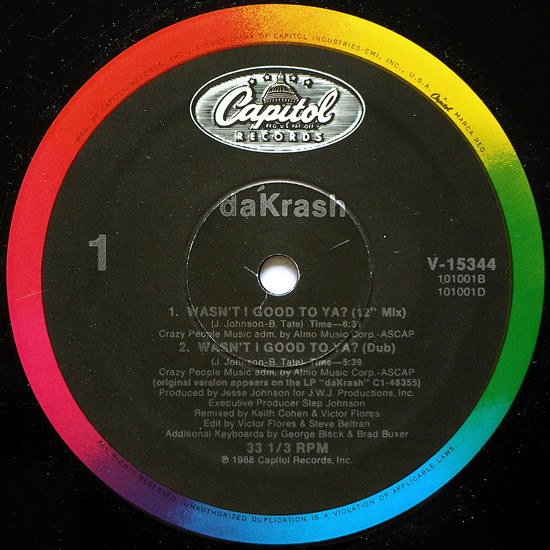 dáKRASH - Wasn't I Good To Ya? | Capitol Records (V-15344)