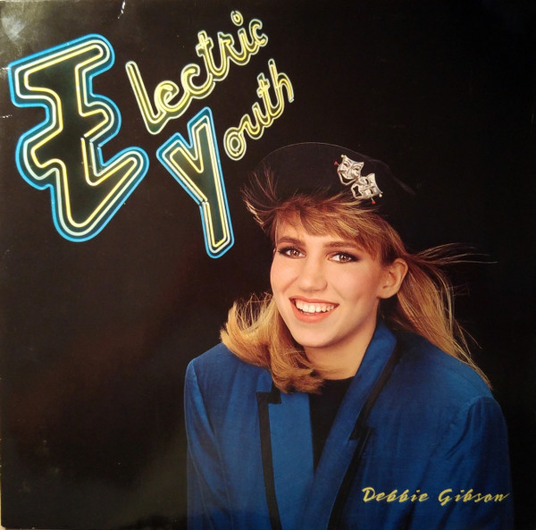 Debbie Gibson - Electric Youth | Atlantic (781 932-1) - main Debbie Gibson - Electric Youth | Atlantic (781 932-1) - main