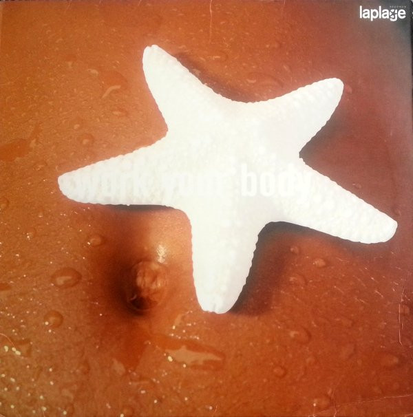 Mr. Clean Feat. Gary Mudbone Cooper - Work Your Body | La Plage Records (PLVY 002)