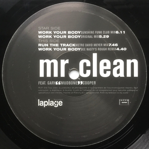Mr. Clean Feat. Gary Mudbone Cooper - Work Your Body | La Plage Records (PLVY 002) - 4 Mr. Clean Feat. Gary Mudbone Cooper - Work Your Body | La Plage Records (PLVY 002) - 4