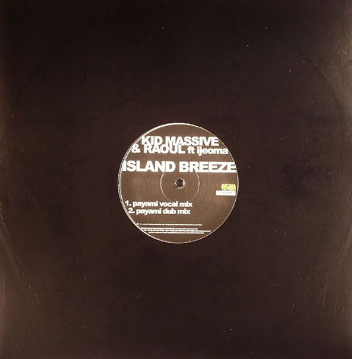 Kid Massive & Raoul Ft Ijeoma - Island Breeze | Justrax Records (12JTR001) - 4 Kid Massive & Raoul Ft Ijeoma - Island Breeze | Justrax Records (12JTR001) - 4