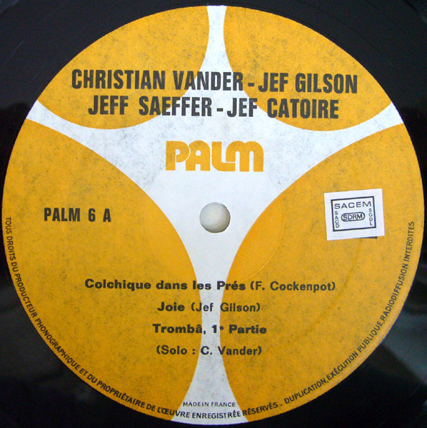 Christian Vander , Jeff Seffer , Jean-François Catoire , Jef Gilson - Christian Vander Et Les 3 Jef | Palm (PALM 6) - 4 Christian Vander , Jeff Seffer , Jean-François Catoire , Jef Gilson - Christian Vander Et Les 3 Jef | Palm (PALM 6) - 4