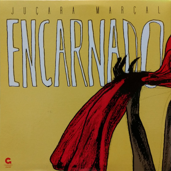 Juçara Marçal - Encarnado | Goma Gringa Discos (GGLP-007)