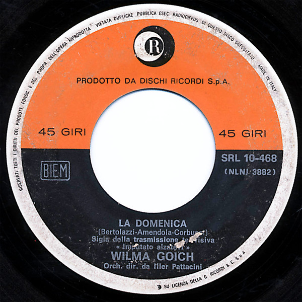 Wilma Goich - Se Stasera Sono Qui / La Domenica | Ricordi (SRL 10-468) - 4