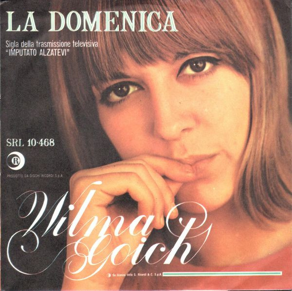 Wilma Goich - Se Stasera Sono Qui / La Domenica | Ricordi (SRL 10-468) - 2