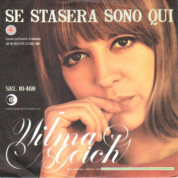 Wilma Goich - Se Stasera Sono Qui / La Domenica | Ricordi (SRL 10-468) - main