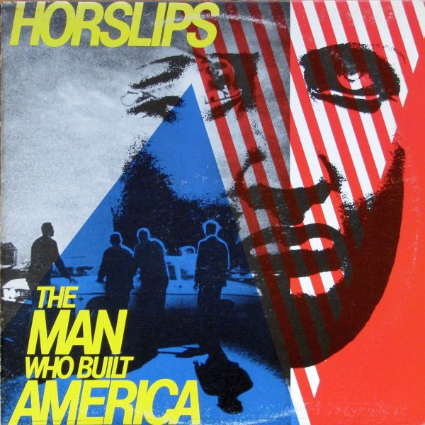 Horslips - The Man Who Built America | DJM Records (9238-20) Horslips - The Man Who Built America | DJM Records (9238-20)