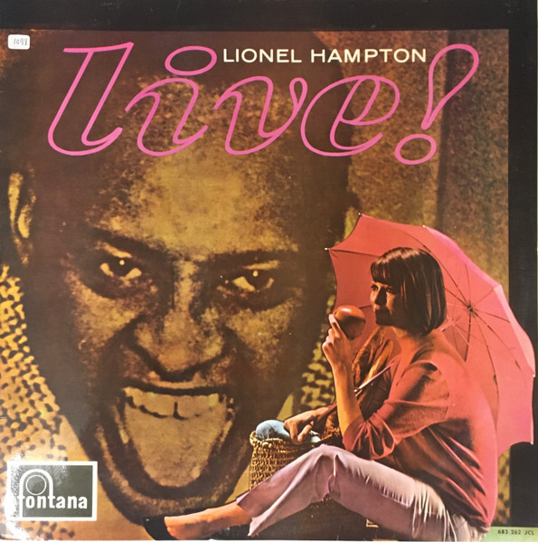 Lionel Hampton - Live! | Fontana (683 262 JCL) - main Lionel Hampton - Live! | Fontana (683 262 JCL) - main