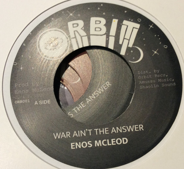 Enos McLeod - War Ain't The Answer | Orbit (ORB001) - 4