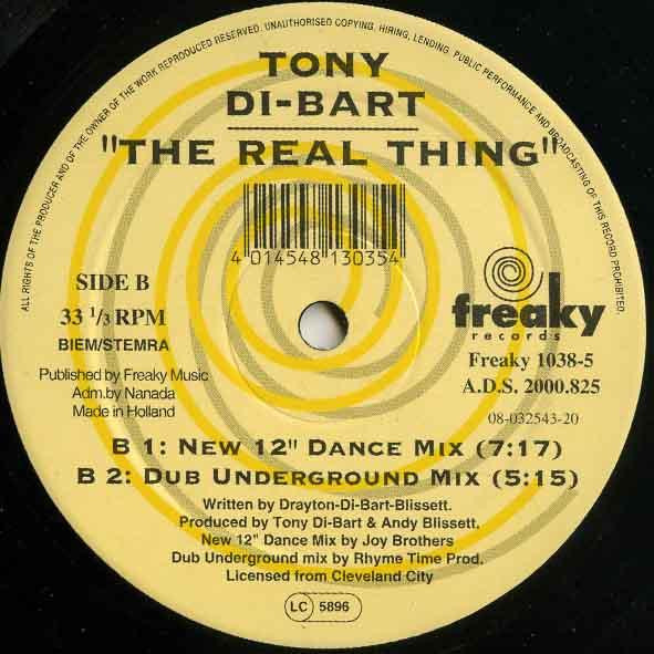Tony Di Bart - The Real Thing | Freaky Records (Freaky 1038-5) - 2