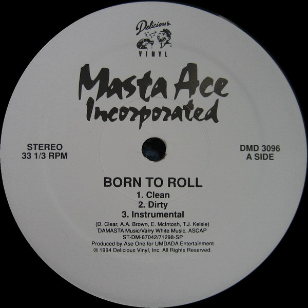 Masta Ace Incorporated - Born To Roll / Saturday Night Live | Delicious Vinyl (DMD 3096)