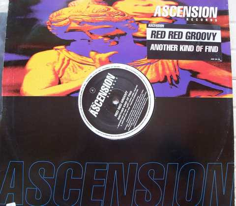 Red Red Groovy - Another Kind Of Find | Ascension Records (ASC UK 09)