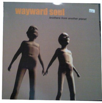 Wayward Soul - Brothers From Another Planet | [PIAS] Recordings (PIASX 011LP) - main