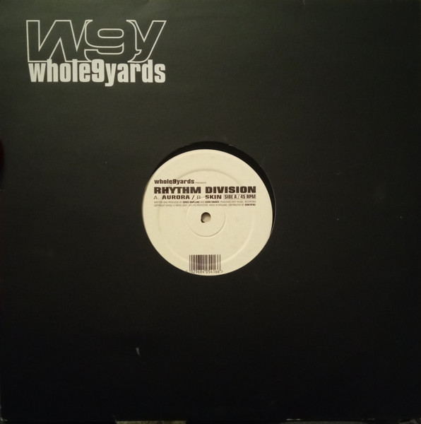 Rhythm Division - Aurora | Whole Nine Yards (W9Y 019) - 3 Rhythm Division - Aurora | Whole Nine Yards (W9Y 019) - 3