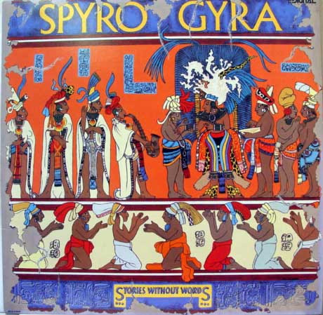 Spyro Gyra - Stories Without Words | MCA Records (MCA-42046) Spyro Gyra - Stories Without Words | MCA Records (MCA-42046)