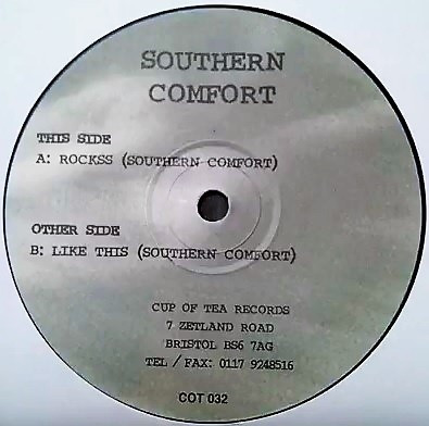 Southern Comfort - Rockss | Cup Of Tea Records (COT 032)