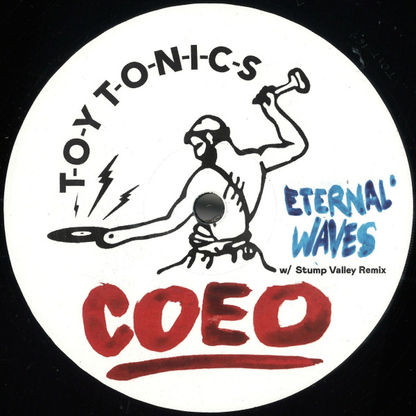 COEO - Eternal Waves | Toy Tonics (TOYT169)