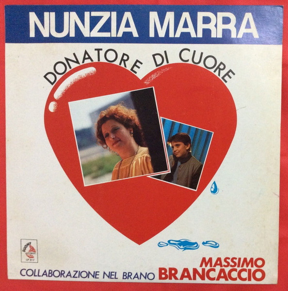 Nunzia Marra - Donatore Di Cuore | Suony Records (LP 017)