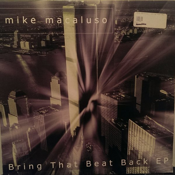 Mike Macaluso - Bring That Beat Back EP | Sporadic Groove Records (SG 014)