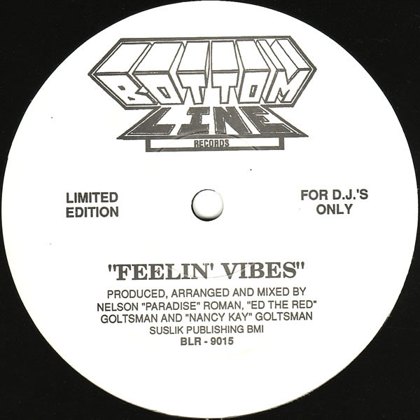 Feelin' Vibes - Feelin' Vibes | Bottom Line Records (BLR-9015)