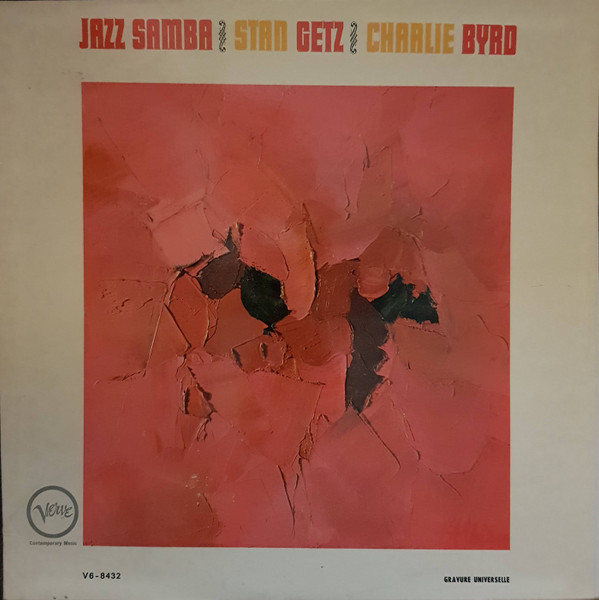 Stan Getz / Charlie Byrd - Jazz Samba | Verve Records (V6-8432) - main