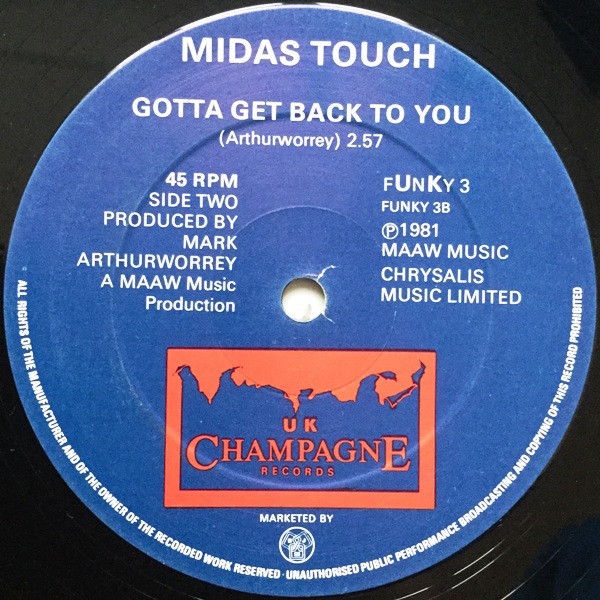 Midas Touch - Too Much Love Too Soon / Gotta Get Back To You | UK Champagne Records (FUNKY 3) - 2