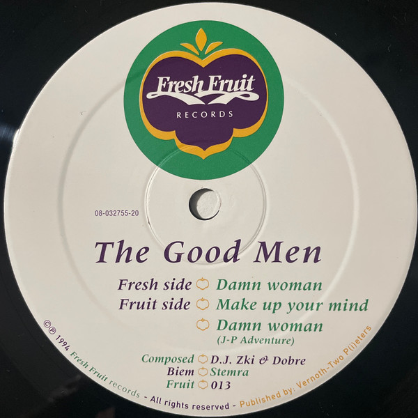 The Good Men - Damn Woman | Fresh Fruit Records (Fruit 013) - 2 The Good Men - Damn Woman | Fresh Fruit Records (Fruit 013) - 2