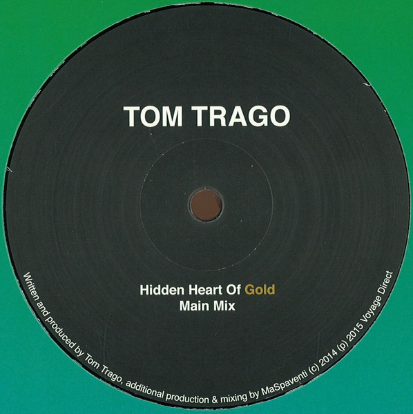 Tom Trago - Hidden Heart Of Gold | Voyage Direct (VD21)