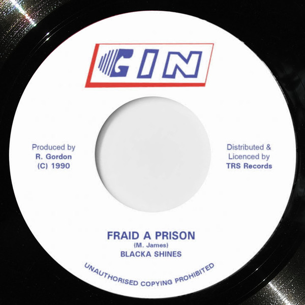 Mark "Blacka Shine" James - Fraid A Prison | Gin (TRS-BLSH-2)