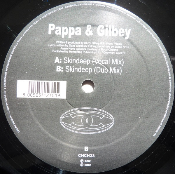 Pappa & Gilbey - Skindeep | Choo Choo Records (CHCH23)