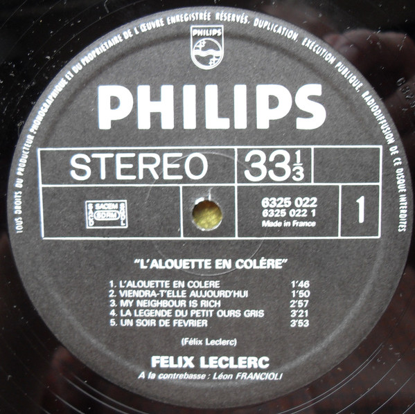 Félix Leclerc - L'alouette En Colère | Philips (6325 022) - 3