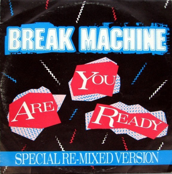 Break Machine - Are You Ready (Special Re-mixed Version) | Record Shack Records (SOHOT 24)