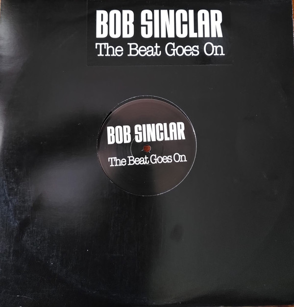 Bob Sinclar - The Beat Goes On | Yellow Productions (YP 129 A)